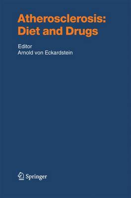 Atherosclerosis: Diet and Drugs