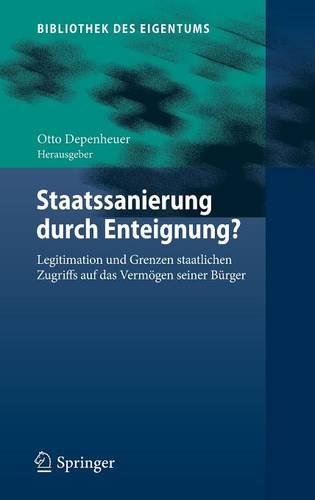 Staatssanierung durch Enteignung?