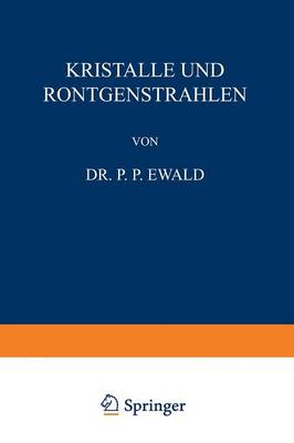 Kristalle und Röntgenstrahlen