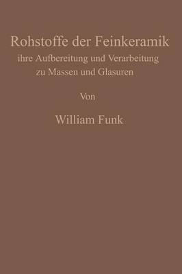 Die Rohstoffe der Feinkeramik