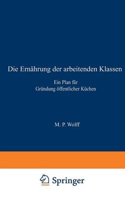 Die Ernährung der arbeitenden Klassen