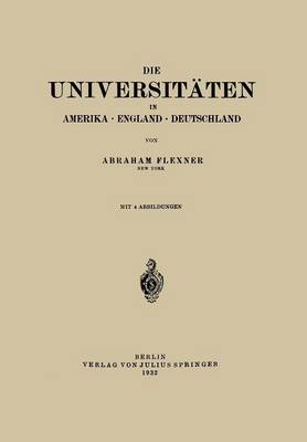 Die Universitäten in Amerika · England · Deutschland