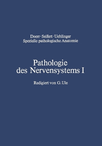 Pathologie des Nervensystems I
