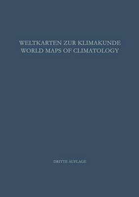 Weltkarten zur Klimakunde / World Maps of Climatology