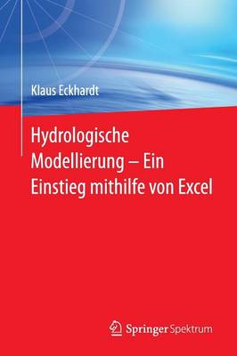 Hydrologische Modellierung ̶ Ein Einstieg mithilfe von Excel