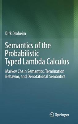 Semantics of the Probabilistic Typed Lambda Calculus