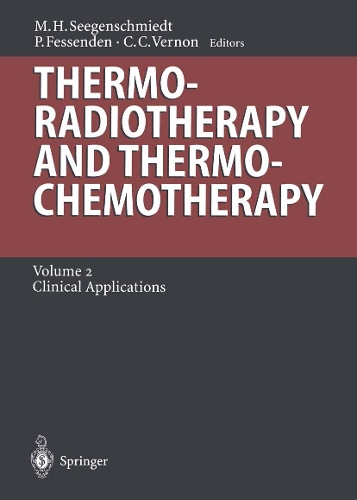 Thermoradiotherapy and Thermochemotherapy