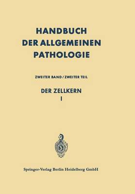 Der Zellkern I