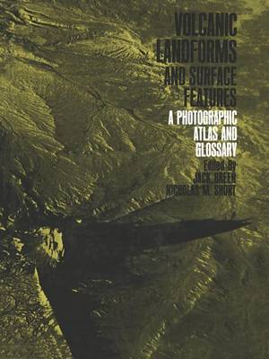 Volcanic Landforms and Surface Features