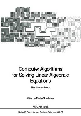 Computer Algorithms for Solving Linear Algebraic Equations