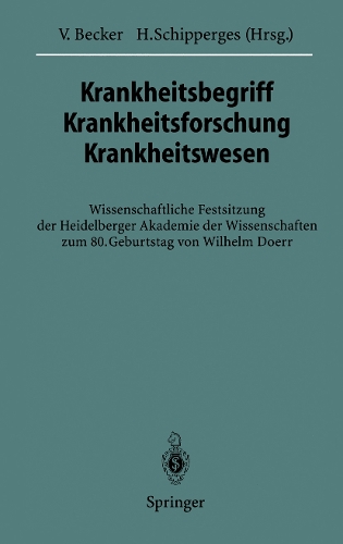 Krankheitsbegriff Krankheitsforschung Krankheitswesen