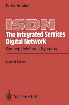 ISDN The Integrated Services Digital Network