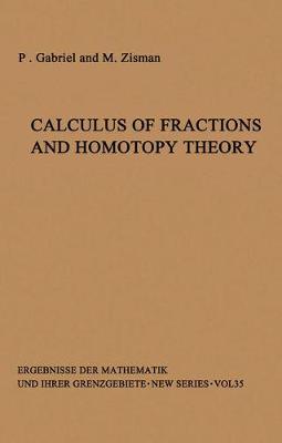 Calculus of Fractions and Homotopy Theory