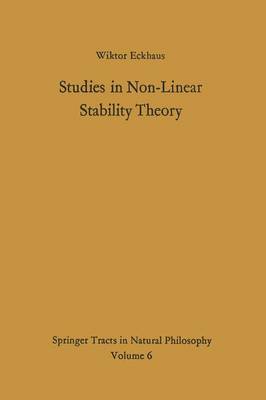 Studies in Non-Linear Stability Theory