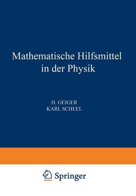 Mathematische Hilfsmittel in der Physik