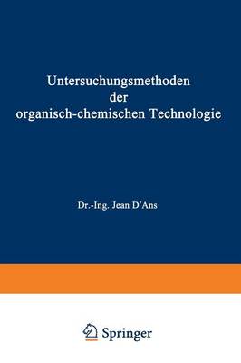 Untersuchungsmethoden der organisch-chemischen Technologie