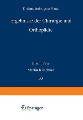 Ergebnisse der Chirurgie und Orthopädie