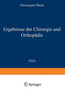 Ergebnisse der Chirurgie und Orthopädie