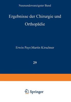 Ergebnisse der Chirurgie und Orthopädie