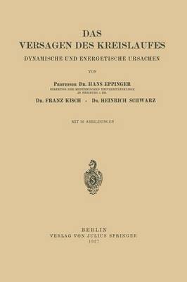 Das Versagen des Kreislaufes