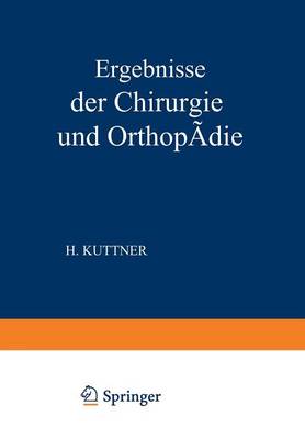 Ergebnisse der Chirurgie und Orthopädie