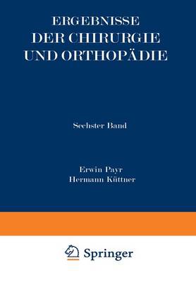 Ergebnisse der Chirurgie und Orthopädie