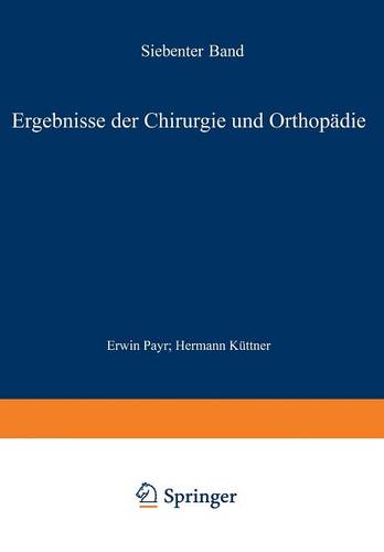 Ergebnisse der Chirurgie und Orthopädie