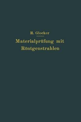 Materialprüfung mit Röntgenstrahlen
