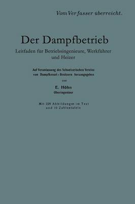 Der Dampfbetrieb