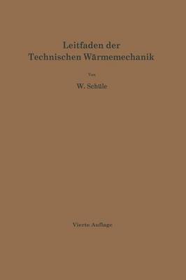 Leitfaden der Technischen Wärmemechanik