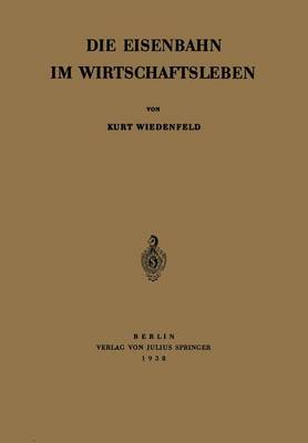 Die Eisenbahn im Wirtschaftsleben