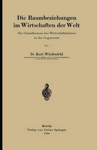 Die Raumbeziehungen im Wirtschaften der Welt