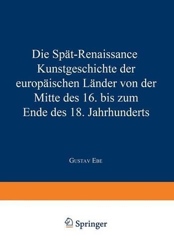 Die Spät-Renaissance
