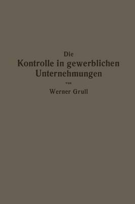 Die Kontrolle in gewerblichen Unternehmungen