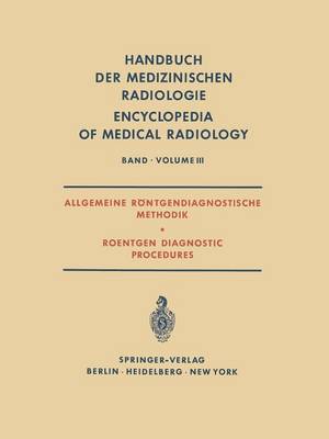 Allgemeine Röntgendiagnostische Methodik Roentgen Diagnostic Procedures