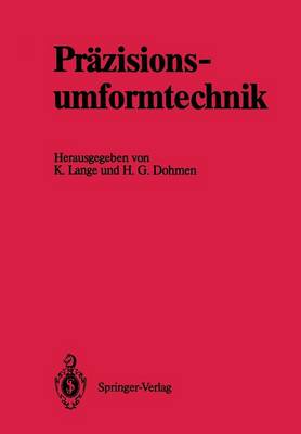Präzisionsumformtechnik
