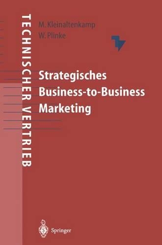 Strategisches Business-to-Business Marketing
