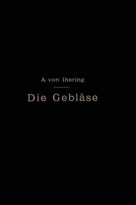 Die Gebläse