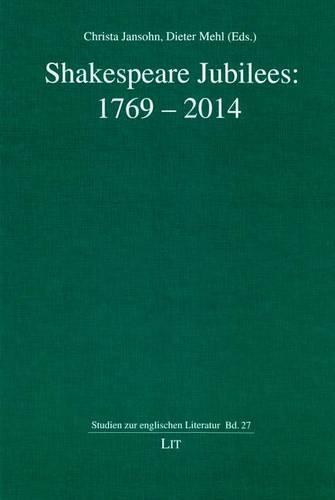 Shakespeare Jubilees, 1769-2014