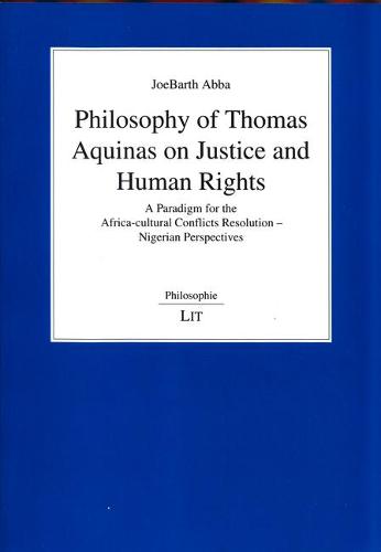 Philosophy of Thomas Aquinas on Justice and Human Rights