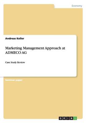Marketing Management Approach at Admeco AG