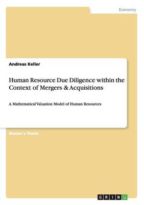 Human Resource Due Diligence Within the Context of Mergers & Acquisitions