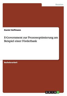 E-Government Zur Prozessoptimierung Am Beispiel Einer F rderbank