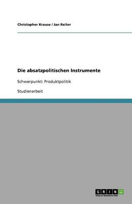Die Absatzpolitischen Instrumente