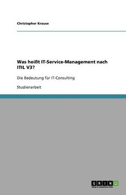 Was Hei t It-Service-Management Nach Itil V3?