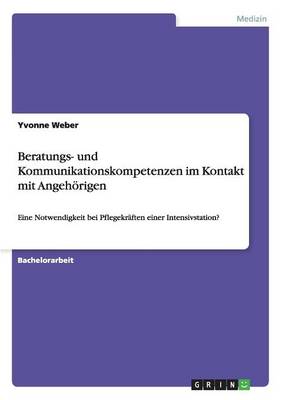 Beratungs- und Kommunikationskompetenzen im Kontakt mit Angehoerigen