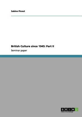 British Culture Since 1945
