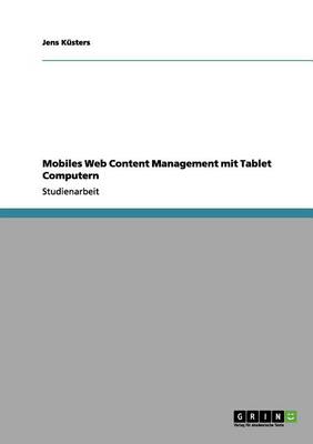 Mobiles Web Content Management Mit Tablet Computern