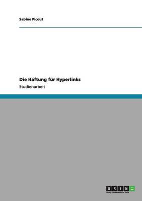 Die Haftung Fur Hyperlinks