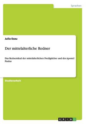 Der Mittelalterliche Redner
